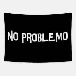 No Problemo Tapestry