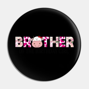 Brother Of Birthday Girl Farm Animal Bday Party Celebrations Pin