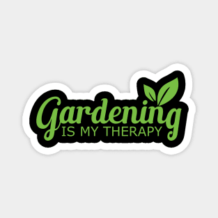 Gardening is my therapy Magnet