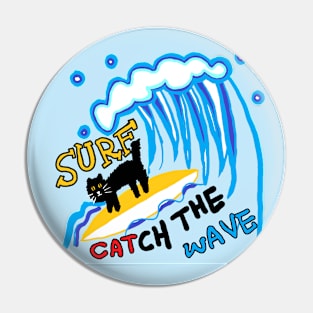 catch the wave Pin