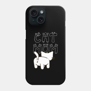 Cat Mom Black and white cat Phone Case