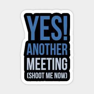 Developer Yes Another Meeting Magnet