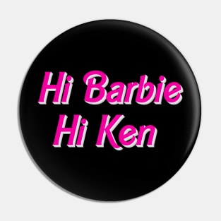 Hi Barbie Hi Ken Pin