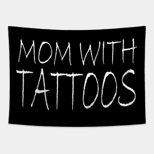 Mom With Tattoos Tapestry