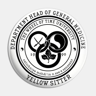 The Wheel of Time University - Dept. Head of General Medicine (Yellow Sitter) Pin