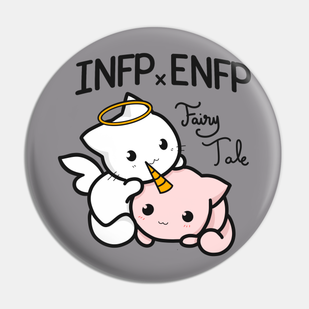 Infp X Enfp Twin Fairytale Infp Enfp Pin Teepublic