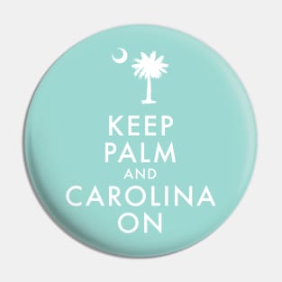 Keep Palm and Carolina On Pin