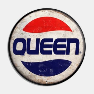 QUEEN Or PEPSI Pin