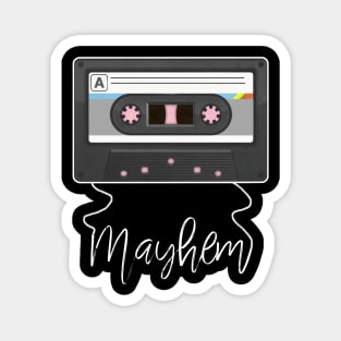 Proud To Mayhem Be Personalized Name Birthday Style Magnet