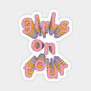 Girls on tour Magnet