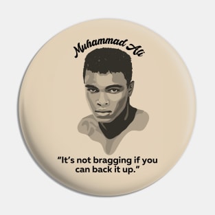 Muhammad Ali Portrait and Quote Pin