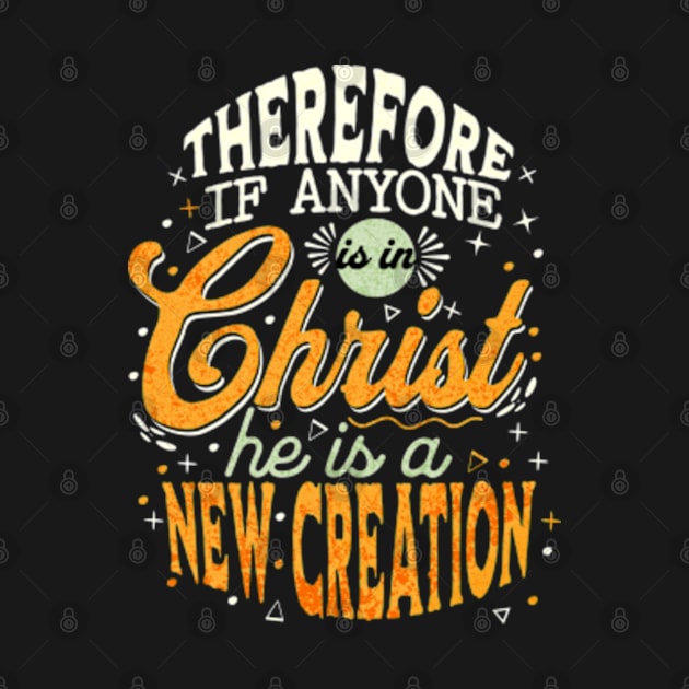 In Christ New Creation by Prince Ramirez