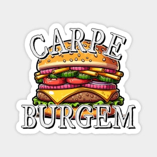 Carpe Burgem!  Burger Pun Cheeseburger Fun Magnet