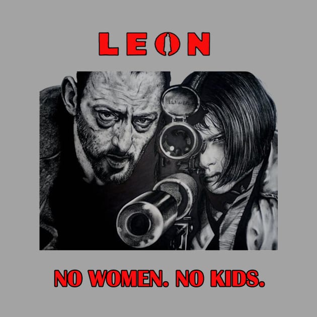 Leon Movie No Women No Kids Retro by Artsimple247