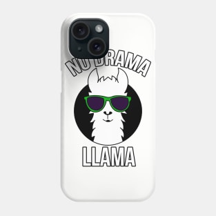 No Drama LLama Funny Phone Case