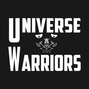 Universe warriors t-Shirt T-Shirt