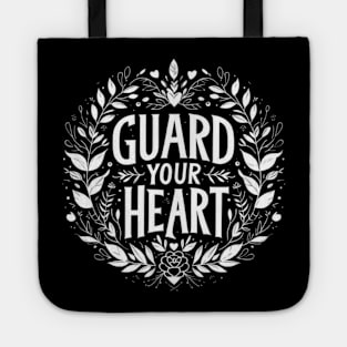 Proverbs 4:23 Guard Your Heart Tote