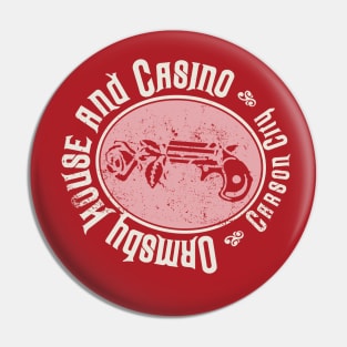 Retro Vintage Ormsby House Casino Pin