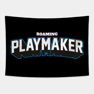 ROAMING PLAYMAKER Tapestry