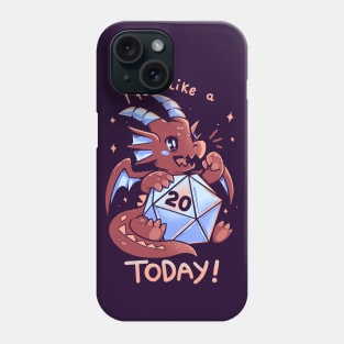 I Feel Like a 20 Today Phone Case