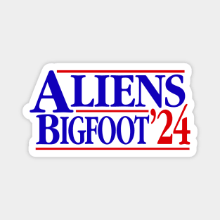 Aliens Bigfoot '24 Magnet