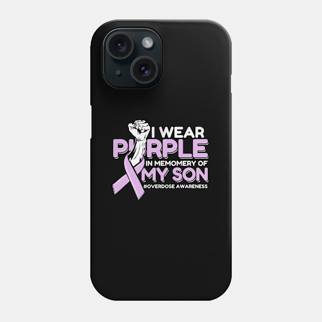 Purple In Memory Of My Son Overdose Phone Case by SnugFarm