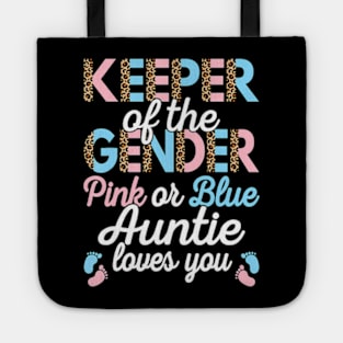 Keeper Of The Gender Auntie Loves You Baby Shower Aunt Tote