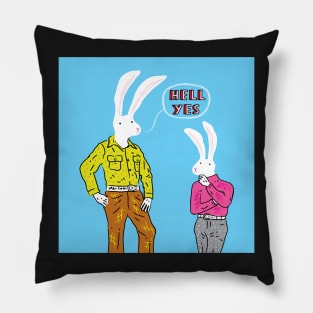 Hell Yes Pillow