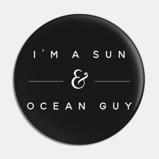 sun and ocean guy Pin