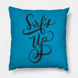 Surf's Up Hand Lettering Design Pillow
