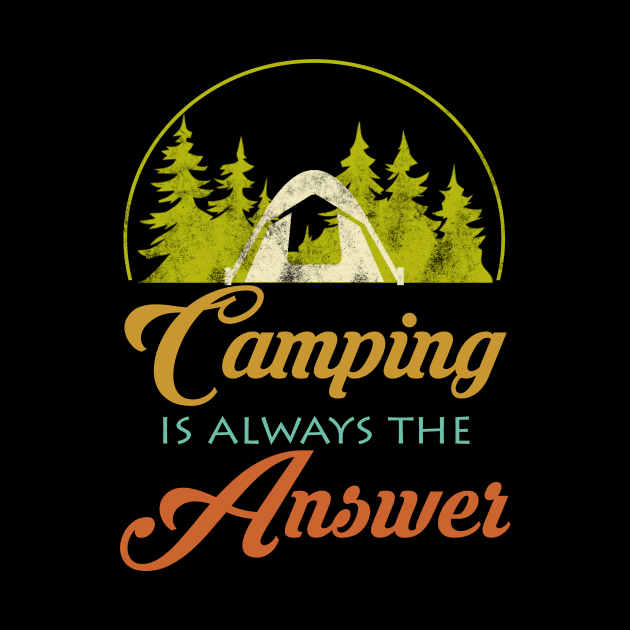 Camping Quote Retro by Imutobi