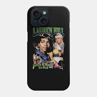 Lauryn Hill Lyrics Phone Case