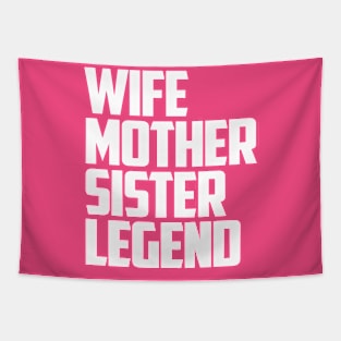 wife mother sister legend Tapestry