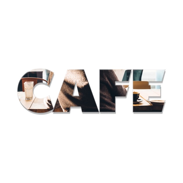 CAFE by afternoontees