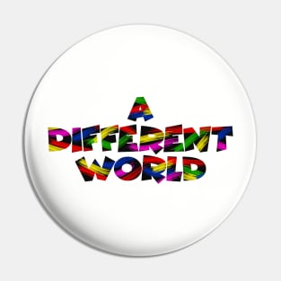 A Colorfull Different World Pin