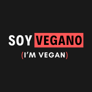 Vegan Spanish art: Soy vegano T-Shirt