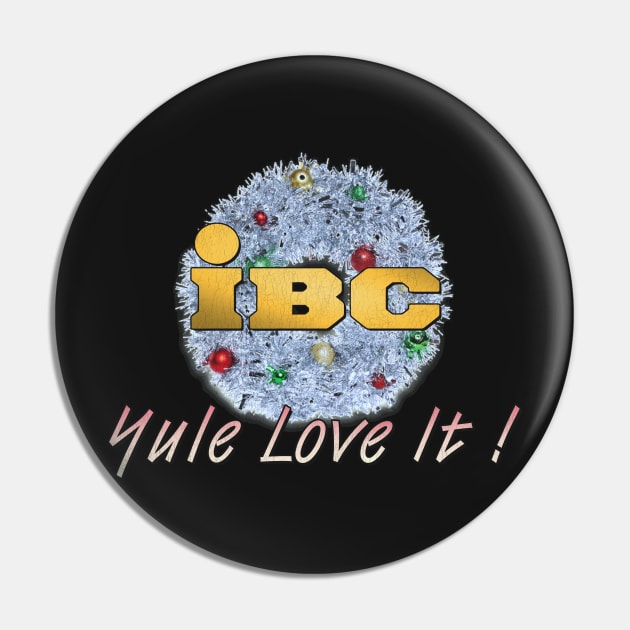 IBC Yule Love It! Pin by darklordpug