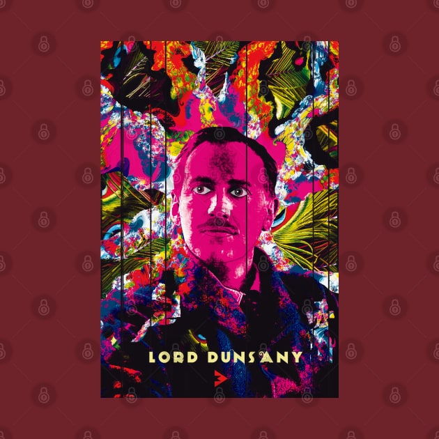 Lord Dunsany by Exile Kings 