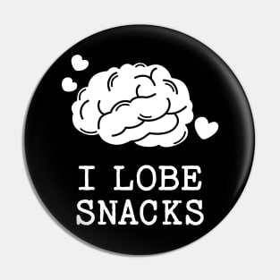 I Lobe Snacks Pin