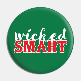 Wicked Smaht Pin