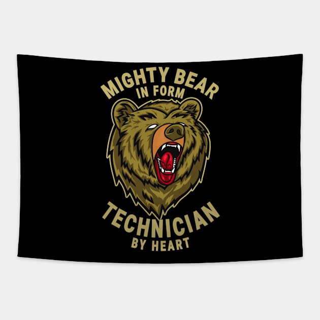 Technician Mighty Bear Design Quote Tapestry by jeric020290