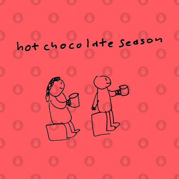 Hot Chocolate Season by 6630 Productions