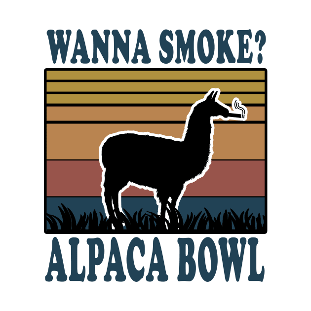 wanna smoke alpaca bowl by Elegance14