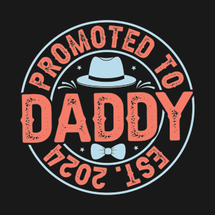 Promoted to Daddy 2024 Retro Gift for Father’s day, Birthday, Thanksgiving, Christmas, New Year T-Shirt