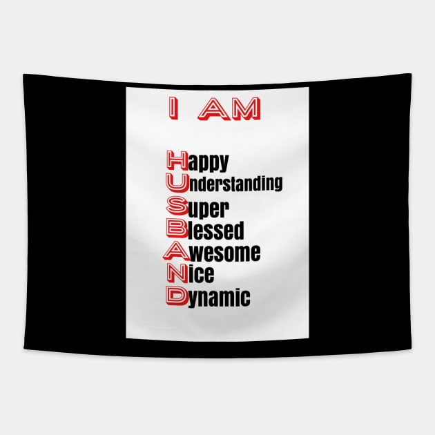 I Am Husband: Positive Affirmation Gifts Tapestry by S.O.N. - Special Optimistic Notes 