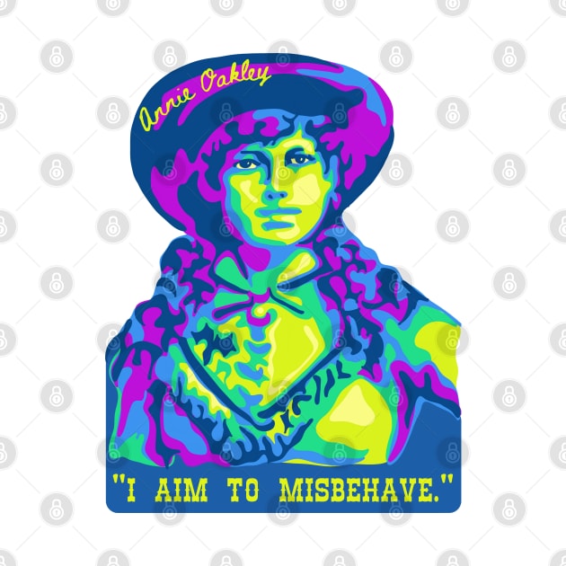 Annie Oakley Portrait and Quote by Slightly Unhinged