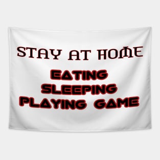 Stay at home Tapestry