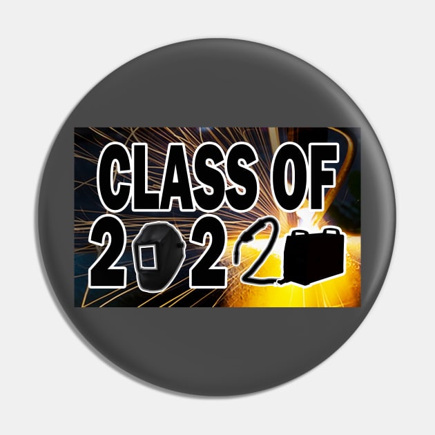 Class of 2022 Welder Pin by stermitkermit