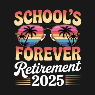 School's Out Forever Retired Teacher 2025 Groovy Retirement T-Shirt