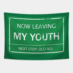 Middle Age Birthday Not Young Traffic Sign Tapestry